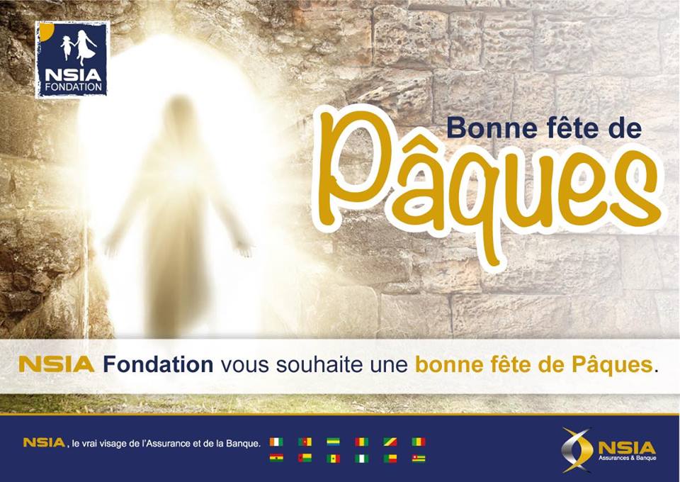 La fondation NSIA vous souhaite une Excellente fête de Pâques