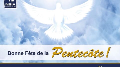 La fondation NSIA vous souhaite une excellente fête de Pentecôte